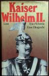 Whittle, Tyler - Kaiser Wilhelm II. Eine Biographie.