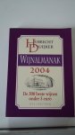 Duijker, Hubrecht - Wijnalmanak / 2004 / de 500 beste wijnen onder 5 euro