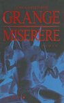 Jean-Christophe Grangé - Romans, Nouvelles, Recits (Domaine Francais)- Miserere