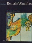 Kaufmann, Gerhard - Bemalte Wandfliesen. Bunte Welt auf kleinen Platten. Kulturgeschichte, Technik und Dekoration der Fliesen in Mitteleuropa