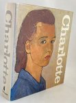 Salomon, Charlotte; Judith Herzberg, intr. - - Charlotte: Life or theater? An autobiographical play by Charlotte Salomon. [English edition; special edition limited to 1000 numbered copies]