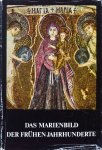 Lange, Reinhold - Das Marienbild der frühen Jahrhunderte