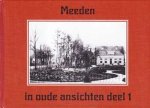 H.A. Spelde - Meeden in oude ansichten deel 1