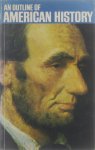  - An outline of American history