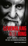 Bram van Zundert, Joop Ubeda - Levenslang in de ring Joop Ubeda, legende in de kickbokswereld