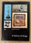 MEZ-MANGOLD, LYDIA. - A History Of Drugs.