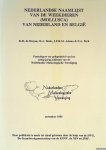 Bruyne, R.H. de & R.A. Bank & J.P.H.M. Adema & F.A. Perk - Nederlandse naamlijst van de weekdieren (mollusca) van Nederland en België