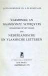 DOORNINCK, J.I. van /  KEMPENAER, A. de - Vermomde en naamlooze schrijvers opgespoord op het gebied der Nederlandsche en Vlaamsche letteren. Reprint.