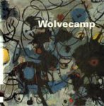Ed Wingen 11508, Theo Wolvecamp 72400, Adri Colpaart 72401, Lex Schrama 72402 - Wolvecamp [Luxe-edition with 2 orig. lithogr.]]