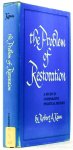 KANN, R. A. - The problem of restoration. A study in comparative political history.