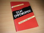Jankowski,Katherine A. - Deaf Empowerment Emergence, Struggle, and Rhetoric