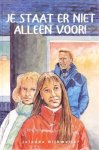 Dijkmeijer, Jolanda - Je staat er niet alleen voor!
