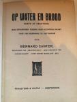 Canter, Bernard - Op water en brood