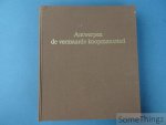 Van Roosbroeck, Rob. - Antwerpen de vermaarde koopmansstad. Geschiedenis van de opstand in de Nederlanden. Antverpia Mercatorum Emporium.