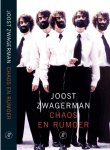 Joost Zwagerman - Chaos en Rumoer