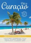 J. van Gurchom ; P.C. van Mastrigt ; A.A. Steevels - Dit is Curacao 2022
