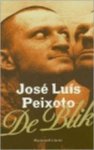 José Luís Peixoto, Piet Janssen - De blik roman
