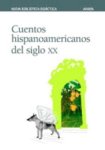 Borges, Jorge Luis - Cuentos Hispanoamericanos Del Siglo XX