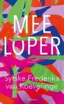 Sytske Frederika van Koeveringe - (1) Meeloper