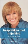 Heffels, Annette - Gesprekken met mijn  kind.