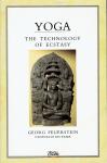 Georg Feuerstein - Yoga: Technology of Ecstasy (Paperback)