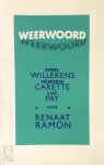 Emiel Willekens, Hendrik Carette, Luc Pay - Weerwoord over Renaat Ramon
