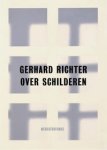 RICHTER Berg,  Stephan & Christoph Schreier & Martin German: - Gerhard Richter. Over Schilderen