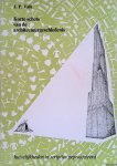 Valk, J.P. - Korte schets van de architectuurgeschiedenis In samenhang met de ontwikkeling van ce cultuur en maatschappij