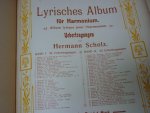 Scholz; Hermann - Lyrisches Album fur Harmonium. Band I: 34 Uebertragungen  /  Band II: 33 Uebertragungen