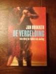 Brokken, Jan - De vergelding / een dorp in tijden van oorlog