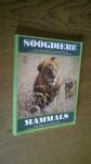 Labuschagne, R.J; Merwe, N. J. van der - Soogdiere van die Krugerwildtuin en ander nasionale parke