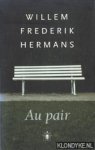 Hermans, Willem Frederik - Au pair