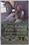 Velde, Peter  ter - Kabul & Kamp Holland. over de stad en de oorlog