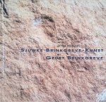 Beek-Gerdes, Sacha van - Uit het werk van Sjuwke Brinkgeve-Kunst en Geurt Brinkgreve Beek-Gerdes, Sacha van - Uit het werk van Sjuwke Brinkgeve-Kunst en Geurt Brinkgreve