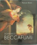 Pascale Dubus, Domenico Beccafumi - Domenico Beccafumi