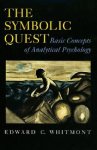 Whitmont, Edward C. - The Symbolic Quest - Basic Concepts of Analytical Psychology Basic Concepts of Analytical Psychology. (Expanded Edition)