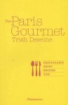 Christian Sarramon, Trish Deseine - Paris Gourmet