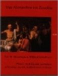 Eric M. Moormann, Wilfried Uitterhoeve - Van Alexandros tot Zenobia Thema's uit de klassieke geschiedenis in literatuur, muziek, beeldende kunst en theater