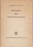 Paul, Hermann - Prinzipien der Sprachgeschichte. Sechte, unveränderte Auflage