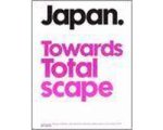 Moriko Kira - Japan Towards Totalscape Moriko Kira - Japan Towards Totalscape
