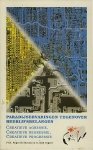 Roger De Bruyn D.H.A. Zegers (1955-). - Paradijservaringen tegenover bedrijfsbelangen : creatieve agressie, creatieve regressie, creatieve progressie. Roger De Bruyn D.H.A. Zegers (1955-). - Paradijservaringen tegenover bedrijfsbelangen : creatieve agressie, creatieve regressie, creatieve progressie.