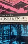 Lewis Mumford - Sticks and stones
