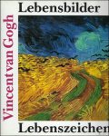 Erpel, Fritz. - Vincent van Gogh.