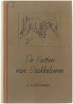 E.A. Lanthaege - De Katten van Stakkelveen - een humoreske
