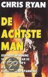 Chris Ryan, Mike Curtis - De achtste man - C. Ryan