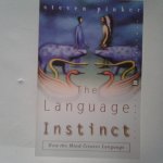 Pinker, Steven - The Language Instinct ; How the Mind Creates Language Pinker, Steven - The Language Instinct ; How the Mind Creates Language