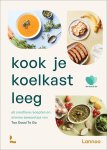 Too Good To Go - Kook je koelkast leeg 60 creatieve recepten en slimme bewaartips van Too Good To Go