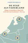 Tymen Peverelli - (1) De Stad Als Vaderland