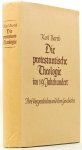 BARTH, K. - Die protestantische Theologie im 19. Jahrhundert. Ihre Vorgeschichte und ihre Geschichte.