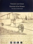 Leo Jansen, Hans Luijten,  Nienke Bakker - Vincent Van Gogh. Painted with Words. The Letters to Emile Bernard